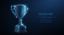Trophy Cup. Abstract Vector 3d Trophy Isolated On Blue Background. Champions Award, Sport Victory, Winner Prize Concept