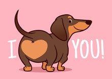 Cute Smiling Dachshund Puppy Dog Vector Cartoon Illustration Isolated On Pink Background. Funny "I Love You" Heart Sausage Dog Butt Design Element For Valentine's Day, Pets, Dog Lovers Theme.