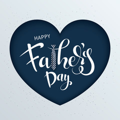 Wall Mural - Happy Father’s Day Calligraphy greeting card. Vector illustration with hand drow lettering