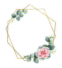Watercolor Vector Composition From The Branches Of Eucalyptus, Flowers Of Succulents And Gold Geometric Frame.