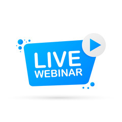 Poster - Live Webinar Button, icon, emblem, label. Vector illustration. 