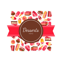 Sticker - Desserts Menu Banner Template, Tasty Sweets, Design Element Bakery, Confectionery, Candy Shop Vector Illustration