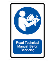 Wall Mural - Read Technical Manual Before Servicing Symbol Sign, Vector Illustration, Isolate On White Background Label .EPS10