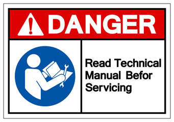 Wall Mural - Danger Read Technical Manual Before Servicing Symbol Sign, Vector Illustration, Isolate On White Background Label .EPS10