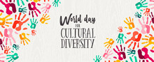 Cultural Diversity Day Banner Of Color Human Hands