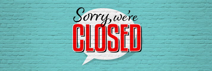 Canvas Print - Sorry we are closed