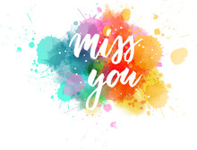 Miss You - Lettering Calligraphy