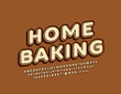 Vector stylish logotype Home Baking with brown Alphabet set. 3D retro Font