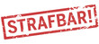 © guukaa - roter Stempel Strafbar!