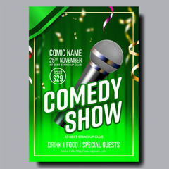 Canvas Print - Modern Stylish Banner Flyer Of Comedy Show Vector. Microphone, Multicolored Confetti, Green Curtain And Info Text Of Time, Ticket Price And Comic Name On Comedy Banner. Realistic 3d Illustration