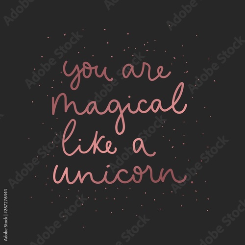 Cuadros en Lienzo You are magical like a unicorn inspirational card with pink gold lettering and shining stars