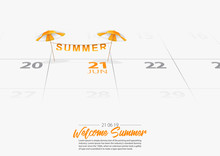 Summer Holiday. 2 Orange Wooden Beach Umbrella On The Beach. Orang Parasol Marked Date Summer Season Start On Calendar 21th June 2019. Summer Vacation Concepts. Vector Illustration.