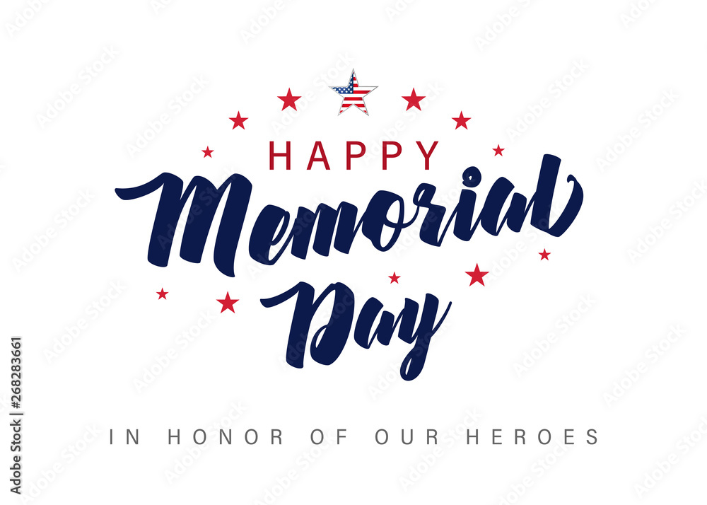 Memorial Day lettering banner. In honor of our heroes. Hand drawn text with stars for memorial day in USA. Calligraphic design for sale banner or poster vector illustration  - obrazy, fototapety, plakaty 