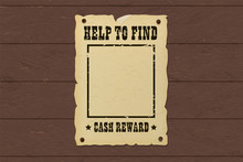 Old Ripped Missing Poster Nailed To A Wooden Bounty Board.