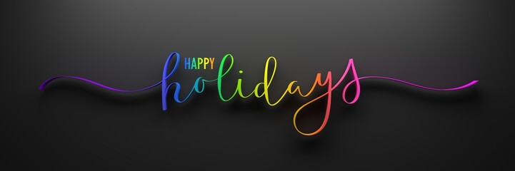 3D render of HAPPY HOLIDAYS rainbow brush calligraphy banner