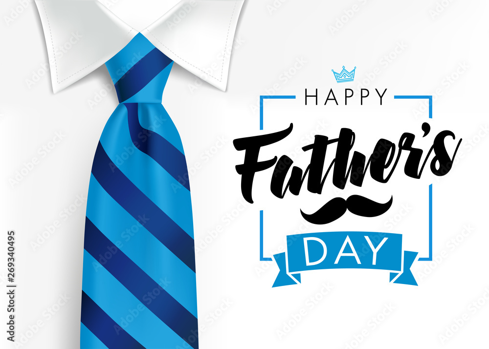 Happy father`s day calligraphy greeting card. Fathers Day vector lettering background with blue tie and white shirt - obrazy, fototapety, plakaty 