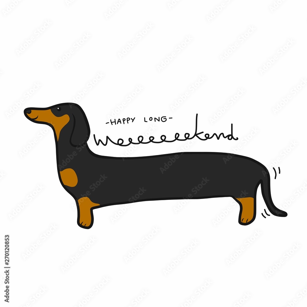 Have a long weekend dachshund cartoon vector  illustration doodle style - obrazy, fototapety, plakaty 