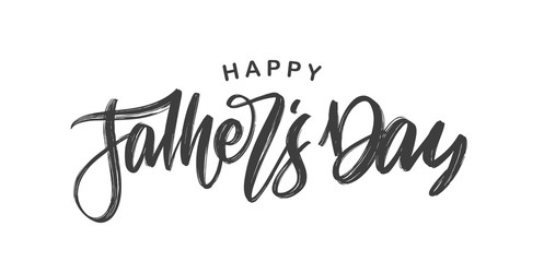 Wall Mural - Handwritten calligraphic brush type lettering of Happy Father's Day isolated on white background.