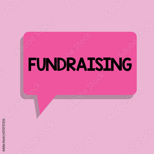 Handwriting Text Fundraising Concept Meaning Seeking Of Financial