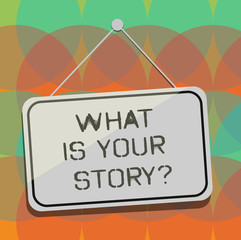 Wall Mural - Word writing text What Is Your Storyquestion. Business concept for Tell us your background and life experiences Blank Hanging Color Door Window Signage with Reflection String and Tack