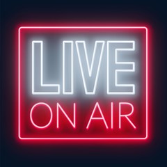 Live on air glowing sign on a dark background. Vector illustration.