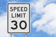 US 30 mph Speed Limit sign