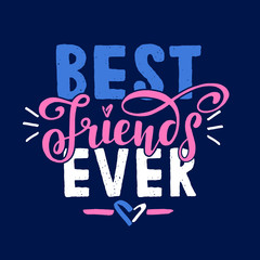 best friends ever on dark purple background. positive inspirational quote. handwritten lettering. ve
