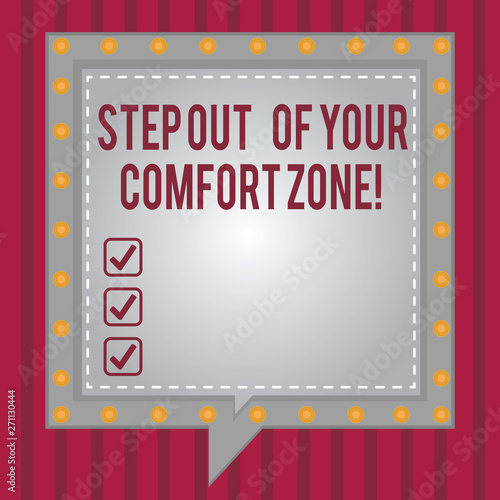 Word Writing Text Step Out Of Your Comfort Zone Business Concept
