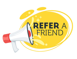 Refer a friend concept