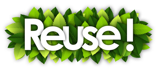 Reuse word and green leaves background