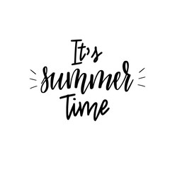 Wall Mural - It is summer time lettering inspiraiton quote design