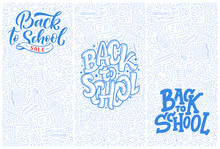 Welcome Back To School Lettering Quotes And Doodle Backgrounds. Template For Sale Tag. Hand Drawn Banners. Education Concept. Typography Emblems. Vector