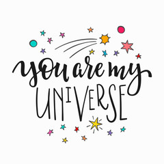 Sticker - You are my universe Quote typography lettering