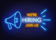 Neon Sign We Are Hiring - Join Us On The Brick Wall Background. Light Poster Or Banner For Recruiting. Vector.
