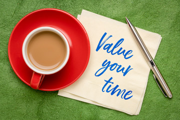 Wall Mural - Value your time reminder