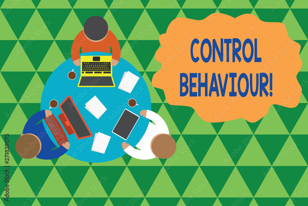 Controlled Conduct Writing note showing Control Behaviour. Business concept for Exercise ...