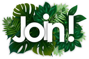 Wall Mural - join word and green tropical’s leaves background