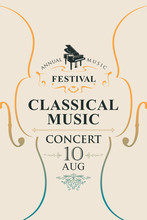 Vector Poster For The Annual Festival Of Classical Music With Violins And Grand Piano On A Light Background In Retro Style