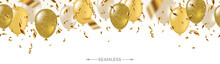 Celebratory Seamless Banner - White, Yellow, Glitter Gold Balloons And Golden Foil Confetti. Vector Festive Illustration. Holiday Design.
