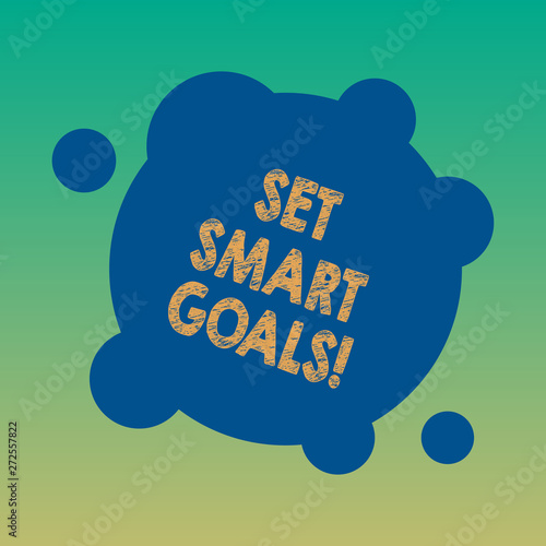 Handwriting Text Set Smart Goals Concept Meaning Establish Achievable Objectives Make Good Business Plans Blank Deformed Color Round Shape With Small Circles Abstract Photo Stock Illustration Adobe Stock Handwriting Text Set Smart Goals Concept Meaning Establish Achievable Objectives Make Good Business Plans Blank Deformed Color Round Shape With Small Circles Abstract Photo Stock Illustration Adobe Stock