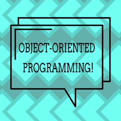 text sign showing object oriented programming. conceptual photo language model objects rather than a