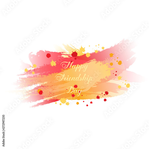 Happy Friendship Day Text On Red Yellow And Orange Blurry Background Lettering With Watercolor Brush Stroke Calligraphy On Color Splash Vector Illustration Buy This Stock Vector And Explore Similar Vectors At