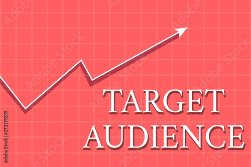 Conceptual Hand Writing Showing Target Audience Concept Meaning Category Of Showing You Want To Address Your Words To Crook White Progress Arrow With Shadow Quadrille Background Stock Illustration Adobe Stock Conceptual Hand Writing Showing Target Audience Concept Meaning Category Of Showing You Want To Address Your Words To Crook White Progress Arrow With Shadow Quadrille Background Stock Illustration Adobe Stock