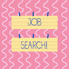 Text sign showing Job Search. Business photo showcasing act of looking for employment due to unemployment underemployment Two Color Blank Strip Size Lined Paper Sheet Hanging Using Blue Clothespin