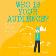 Text sign showing Who Is Your Audience Question. Business photo showcasing who is watching or listening to it Man Standing Holding Pen Pointing to Chart Diagram with SEO Process Icons