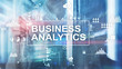 © Funtap - Business analytics concept on double exposure background.