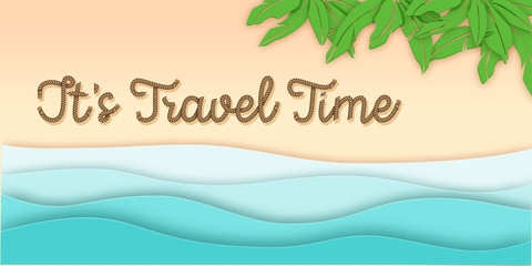 Wall Mural - Rope hand drawn lettering on the waved paper cut background. Top view beach scene. Vector illustration EPS 10.