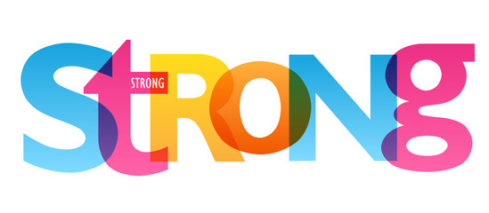 STRONG colorful vector concept word typography banner