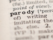 Dictionary definition of word parody, selective focus.