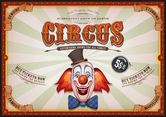 Wall Mural - Vintage Circus Poster With Clown Head/ Illustration of retro and vintage circus poster background, with design clown face and grunge texture for arts festival events and entertainment background